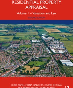 Residential Property Appraisal: Volume 1 - Valuation and Law