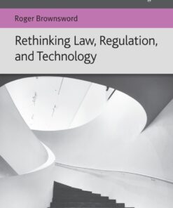 Rethinking Law Regulation and Technology