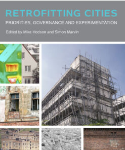 Retrofitting Cities: Priorities Governance and Experimentation
