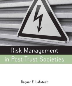 Risk Management in Post-Trust Societies