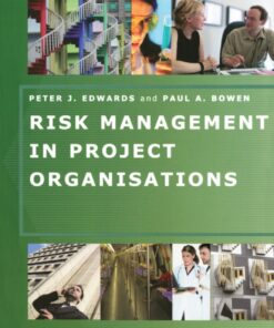 Risk Management in Project Organisations