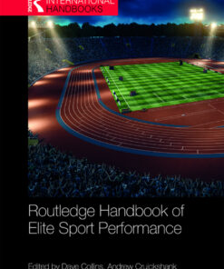 Routledge Handbook of Elite Sport Performance
