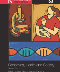Routledge Handbook of Genomics Health and Society