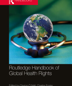 Routledge Handbook of Global Health Rights