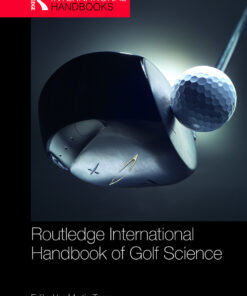 Routledge International Handbook of Golf Science