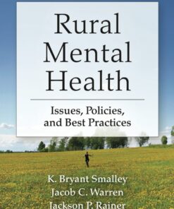 Rural Mental Health: Issues Policies and Best Practices