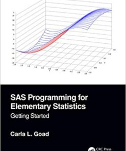 SAS Programming for Elementary Statistics: Getting Started