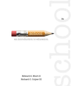 School: An Introduction to Education 3rd Edition