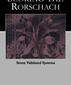 Scoring the Rorschach: Seven Validated Systems