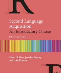 Second Language Acquisition: An Introductory Course