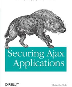 Securing Ajax Applications