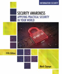 Security Awareness: Applying Practical Security in Your World 5th Edition