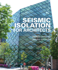Seismic Isolation for Architects