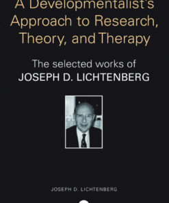 Selected Papers of Joseph Lichtenberg: The World Book of Psychoanalysis