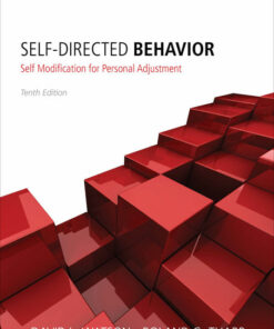 Self-Directed Behavior: Self-Modification for Personal Adjustment 10th Edition