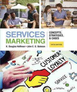Services Marketing: Concepts Strategies & Cases 5th Edition