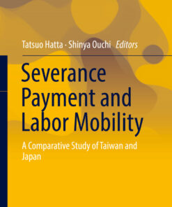 Severance Payment and Labor Mobility: A Comparative Study of Taiwan and Japan