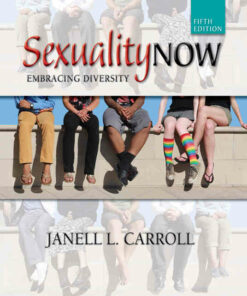 Sexuality Now: Embracing Diversity 5th Edition