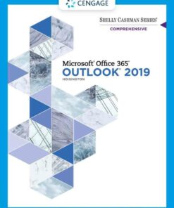 Shelly Cashman Series Microsoft Office 365 & Outlook 2019 Comprehensive