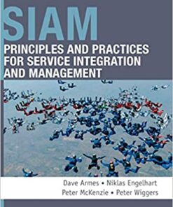 SIAM: Principles and Practices for Service Integration and Management