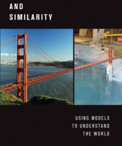 Simulation and Similarity: Using Models to Understand the World