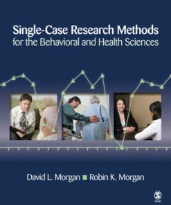 Single-Case Research Methods for the Behavioral and Health Sciences 1st Edition
