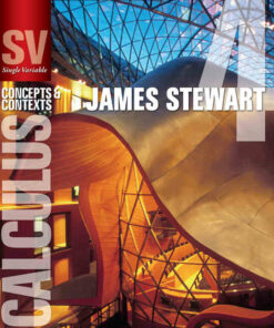 Single Variable Calculus: Concepts and Contexts 4th Edition