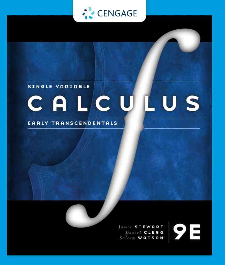 Single Variable Calculus: Early Transcendentals 9th Edition