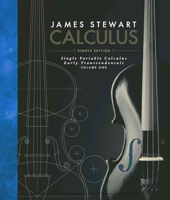 Single Variable Calculus: Early Transcendentals Volume I 8th Edition