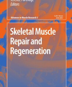 Skeletal Muscle Repair and Regeneration