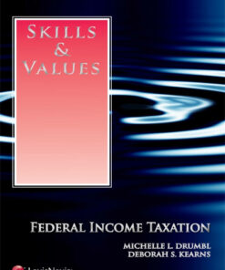 Skills & Values: Federal Income Taxation