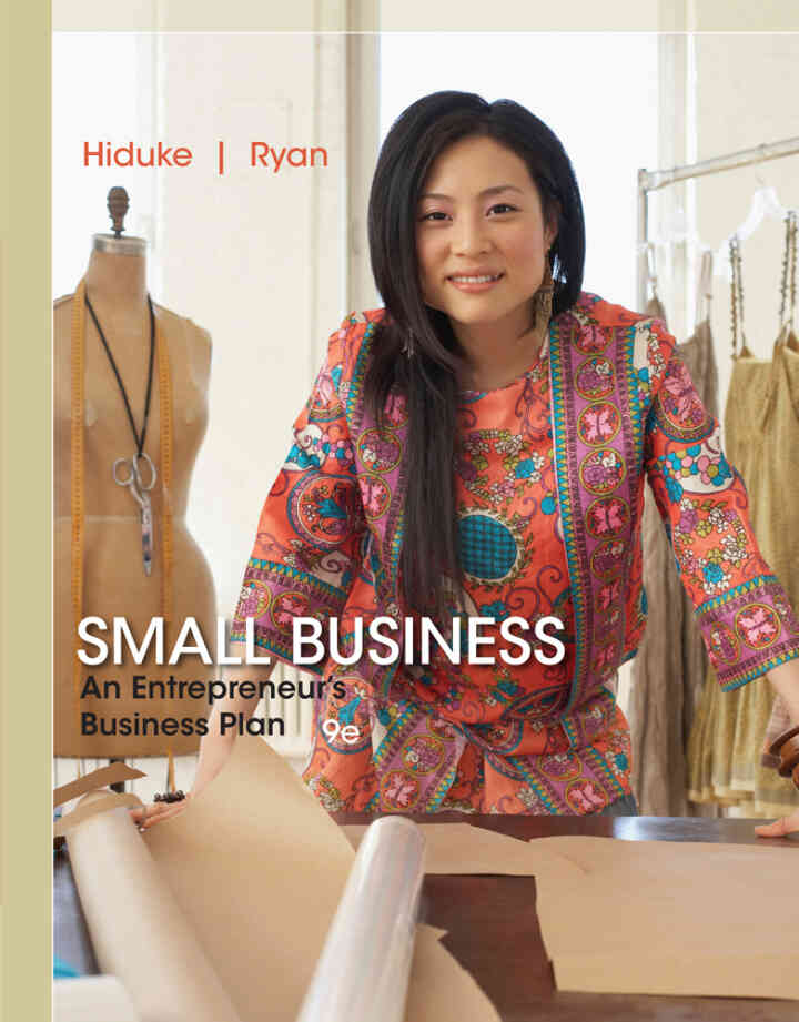 Small Business Management: Launching & Growing Entrepreneurial Ventures 9th Edition