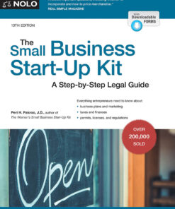 Small Business Start-Up Kit The 10th Edition A Step-by-Step Legal Guide