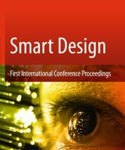Smart Design: First International Conference Proceedings