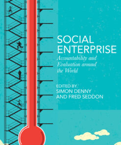 Social Enterprise: Accountability and Evaluation around the World