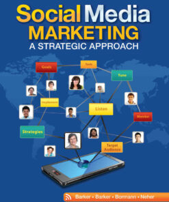 Social Media Marketing: A Strategic Approach 1st Edition
