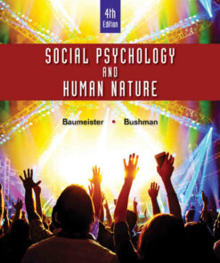 Social Psychology and Human Nature 4th Edition