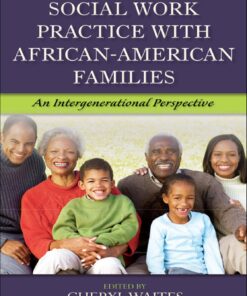 Social Work Practice with African American Families: An Intergenerational Perspective