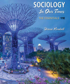 Sociology in Our Times: The Essentials 11th Edition