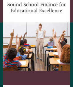Sound School Finance for Educational Excellence