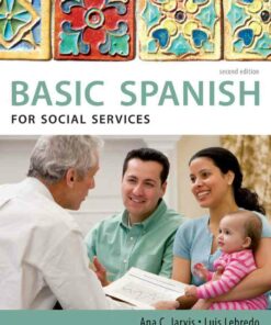 Spanish for Social Services: Basic Spanish Series 2nd Edition