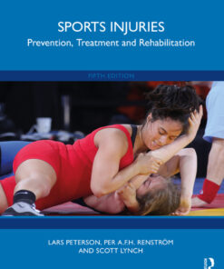 Sports Injuries: Prevention Treatment and Rehabilitation