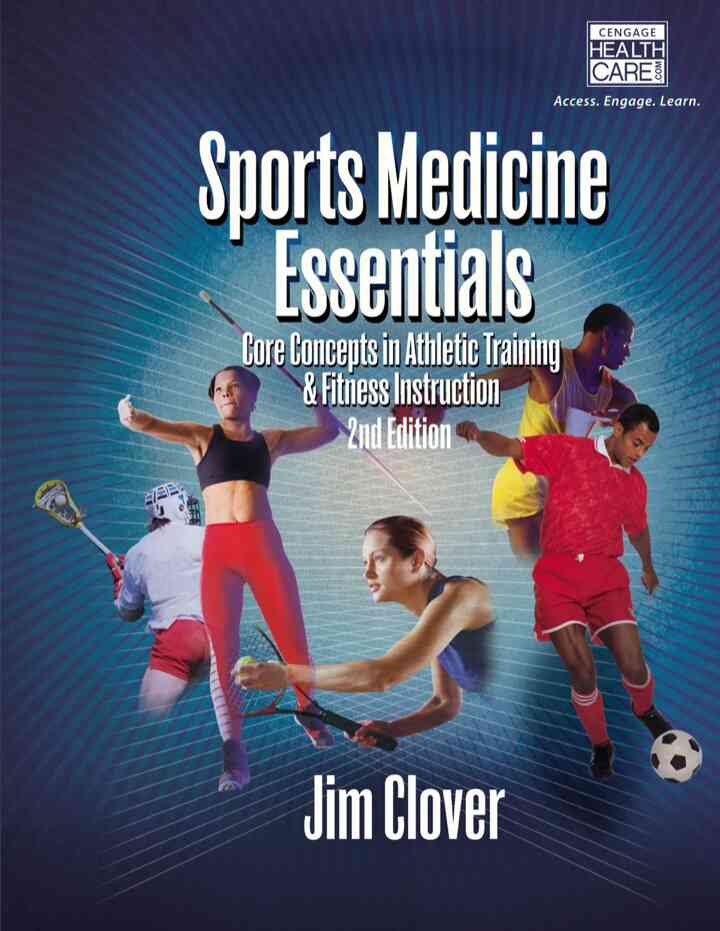 Sports Medicine Essentials: Core Concepts in Athletic Training & Fitness Instruction 2nd Edition