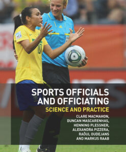 Sports Officials and Officiating: Science and Practice