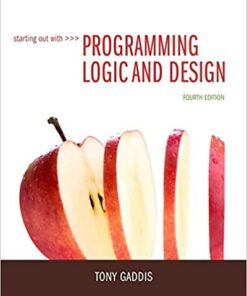 Starting Out with Programming Logic and Design
