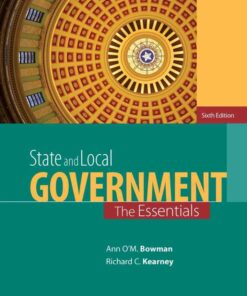 State and Local Government: The Essentials 6th Edition