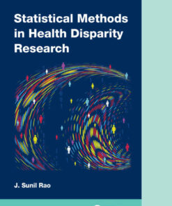 Statistical Methods in Health Disparity Research 1st Edition