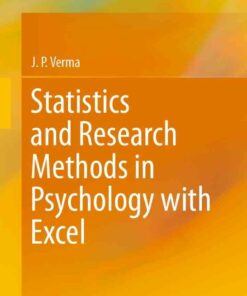 Statistics and Research Methods in Psychology with Excel