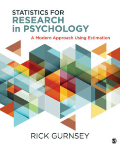 Statistics for Research in Psychology: A Modern Approach Using Estimation
