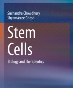 Stem Cells: Biology and Therapeutics